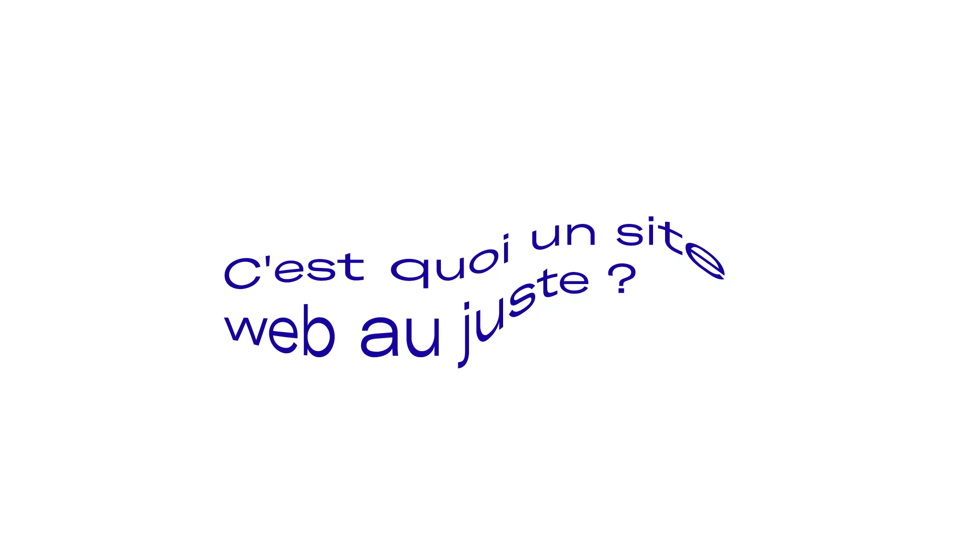 C'est quoi un site web au juste ?